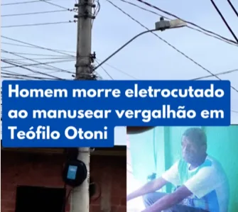 Homem morre eletrocutado após encostar em vergalhão, em Teófilo Otoni